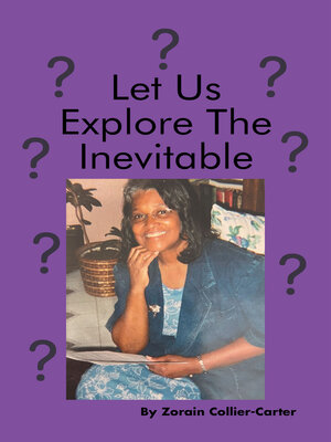cover image of Let Us Explore the Inevitable